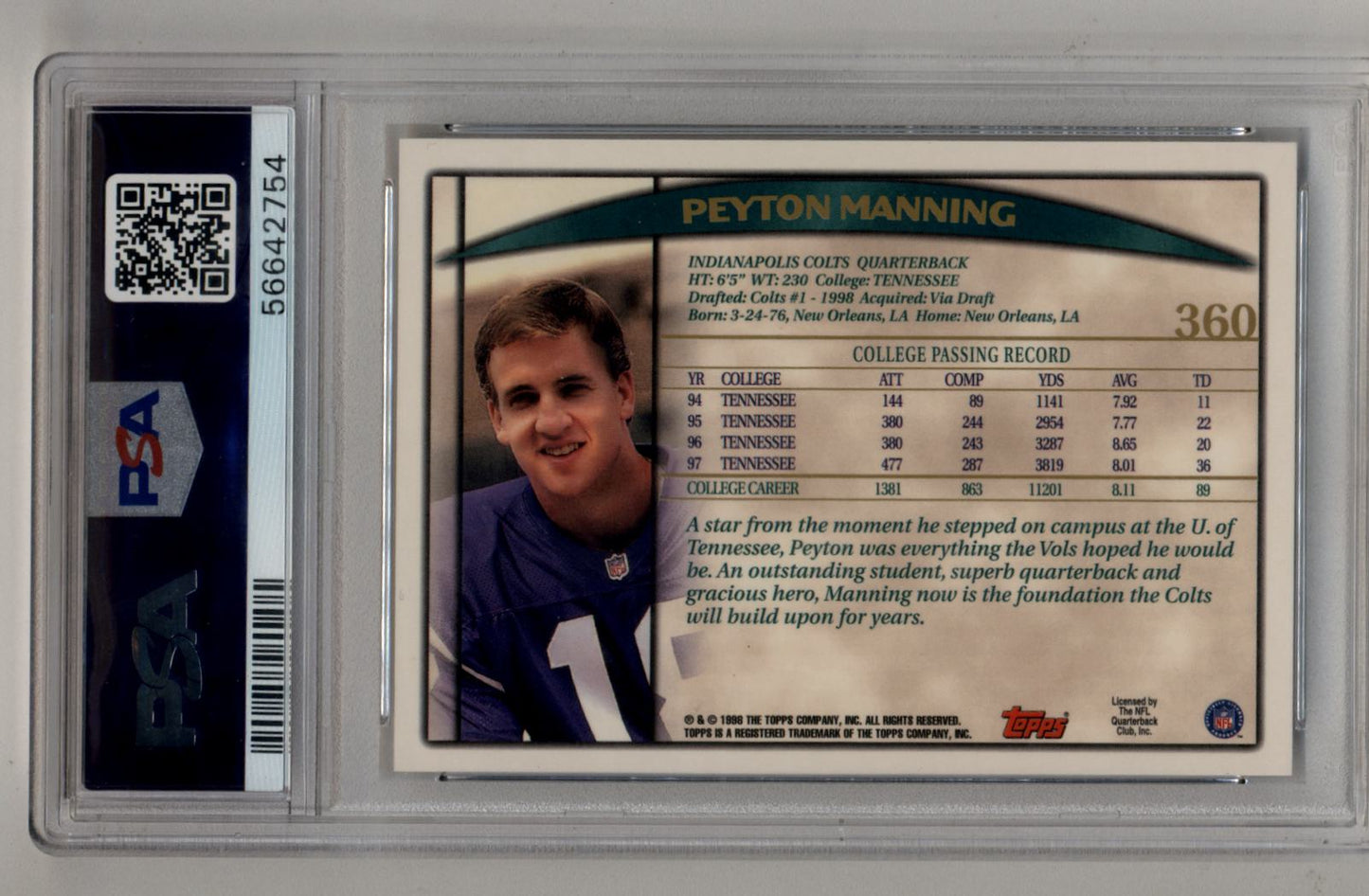 Peyton Manning 1998 Topps #360 PSA 10 Gem Mint 2754