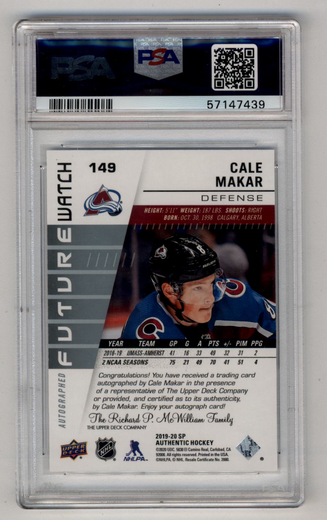 Cale Makar 2019-20 SP Authentic Future Watch Auto 087/999 PSA 10 Gem Mint