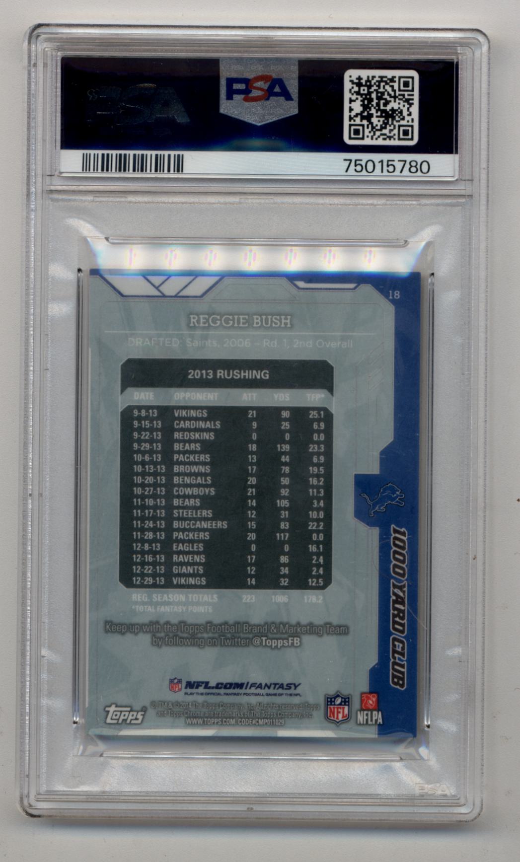 Reggie Bush 2014 Topps Chrome Mini 1000 Yard Club Superfractor 1/1 PSA 9