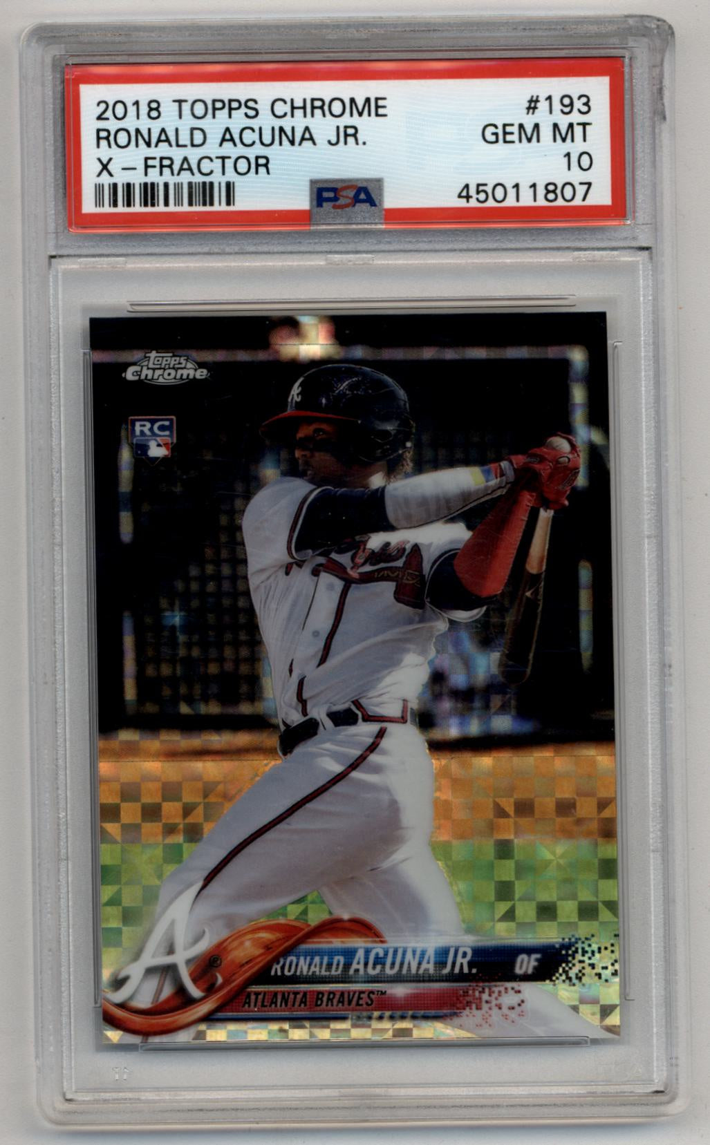 Ronald Acuna Jr 2018 Topps Chrome X-Fractor PSA 10 Gem Mint 1807