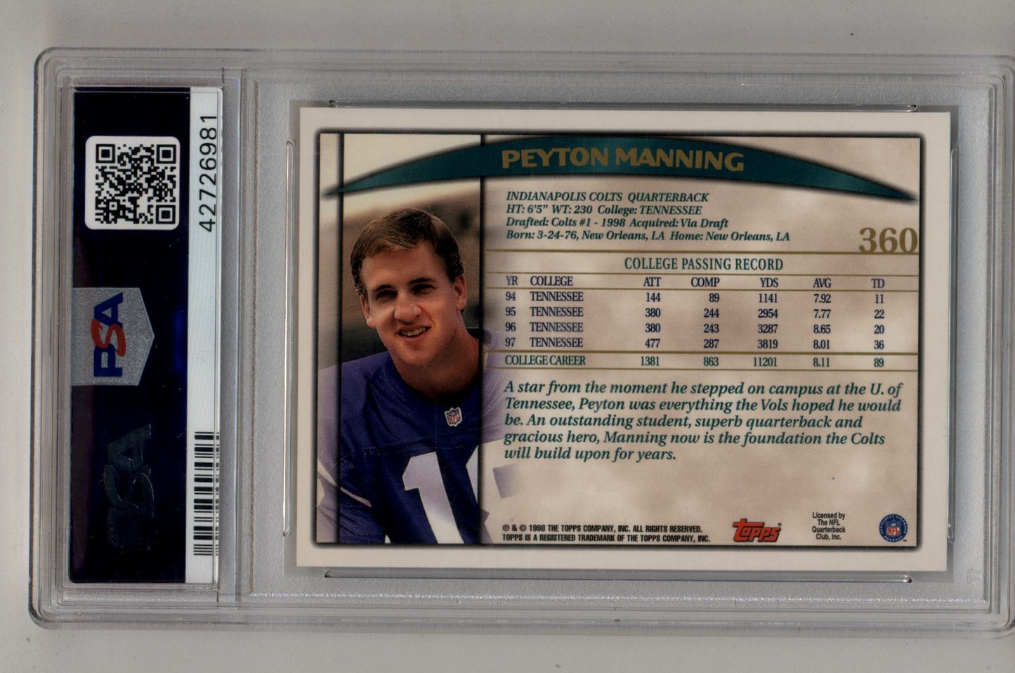 Peyton Manning 1998 Topps #360 PSA 10 Gem Mint 6981