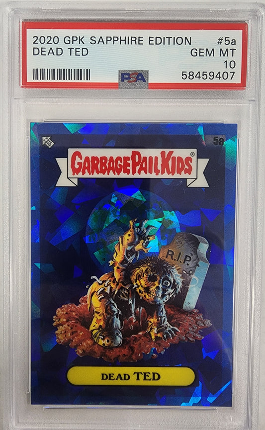 Dead Ted 2020 Topps Garbage Pail Kids Sapphire #5a PSA 10 Gem Mint 9407
