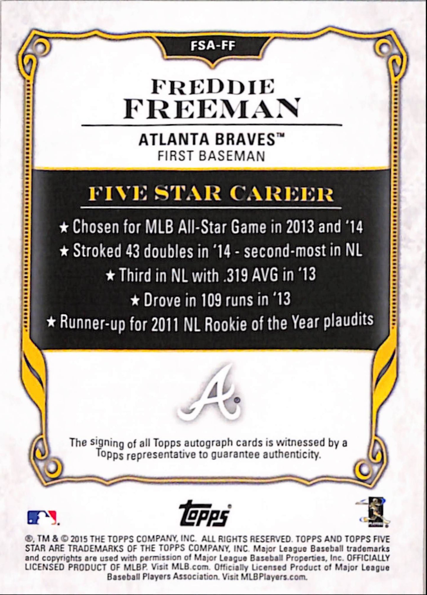 Freddie Freeman 2015 Topps Five Star Autograph