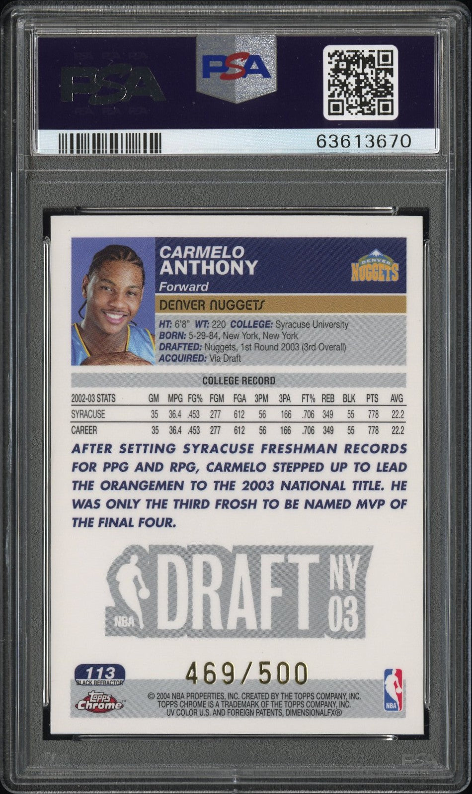Carmelo Anthony 2003 Topps Chrome #113 Black Refractor 469/500 PSA 9 Mint