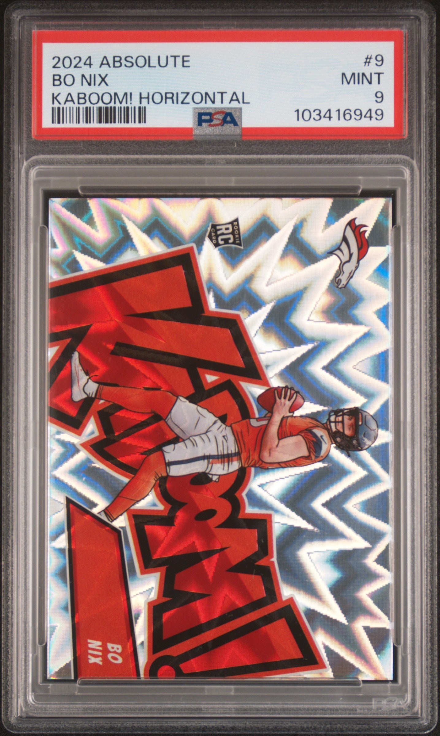 Bo Nix 2024 Panini Absolute Kaboom PSA 9 Mint 6949