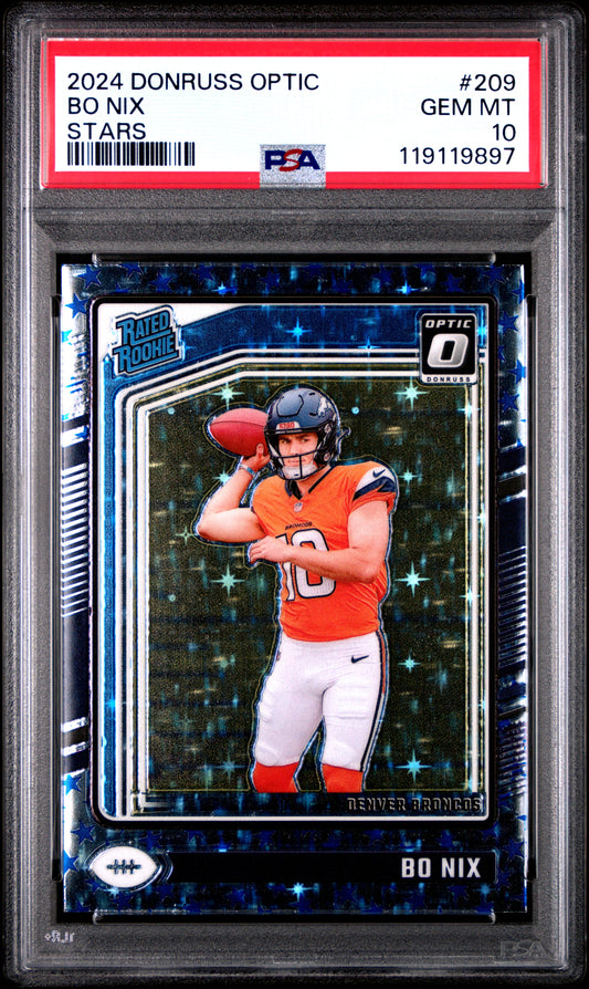 Bo Nix 2024 Donruss Optic Rookie #209 Stars Parallel PSA 10 Gem Mint