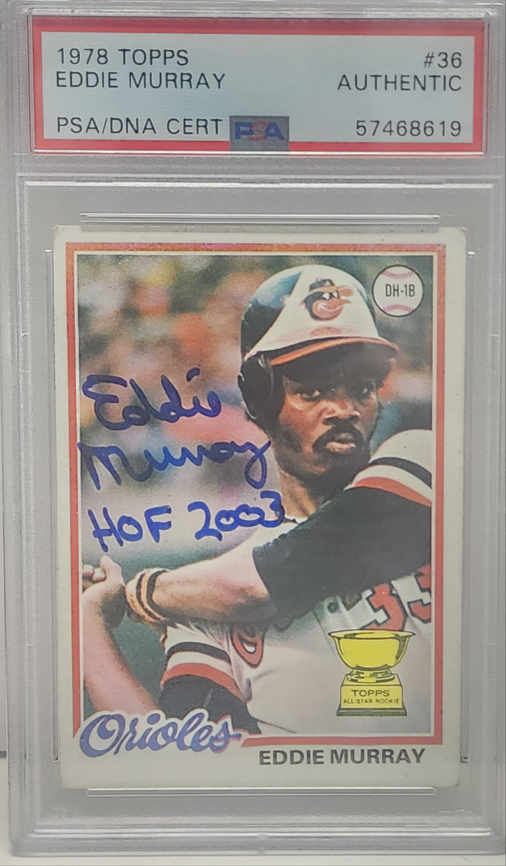 Eddie Murray 1978 Topps #36 Rookie Autograph PSA Auth
