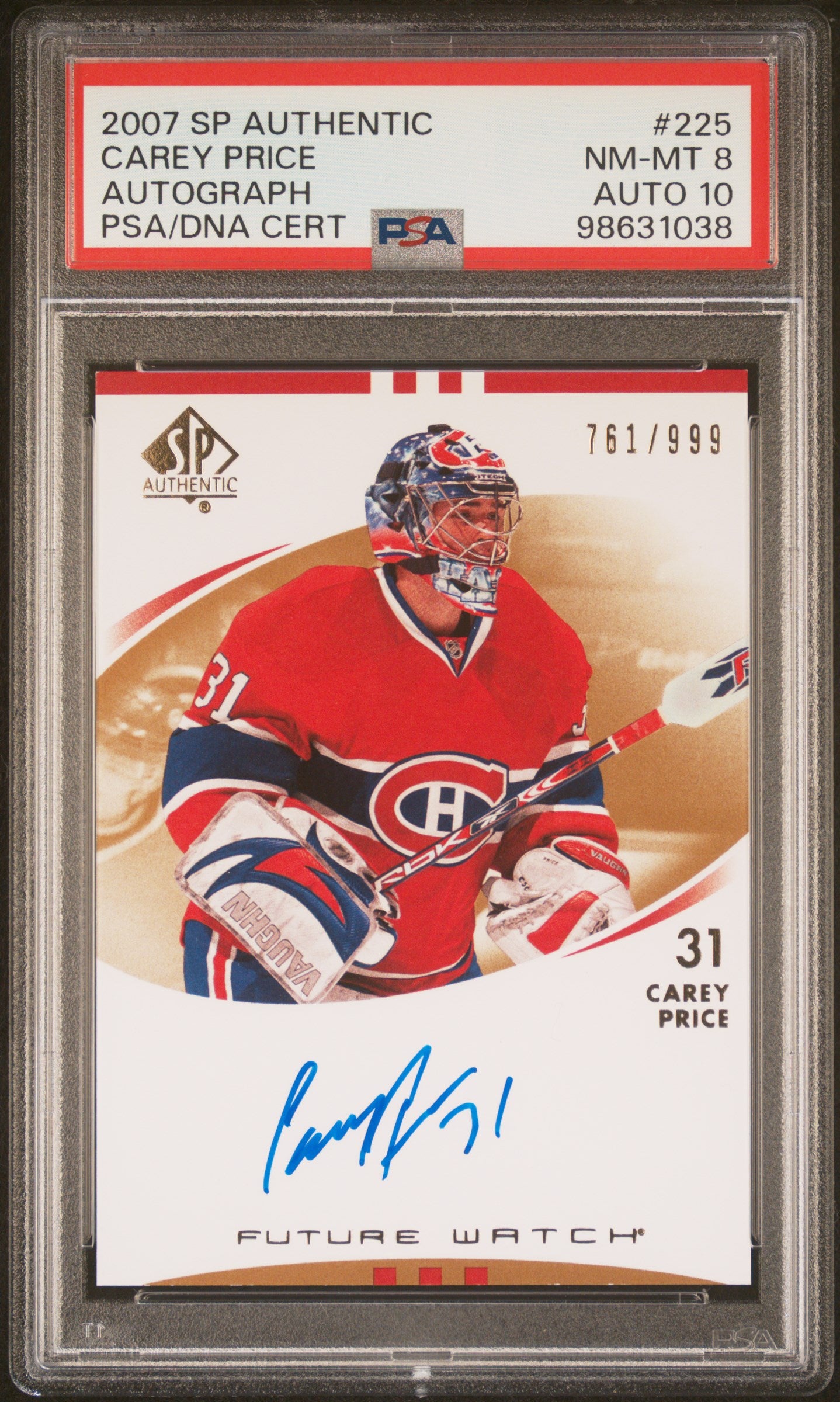 Carey Price 2007 Upper Deck SP Authentic #225 Rookie Auto #761/999 PSA 8 Auto 10