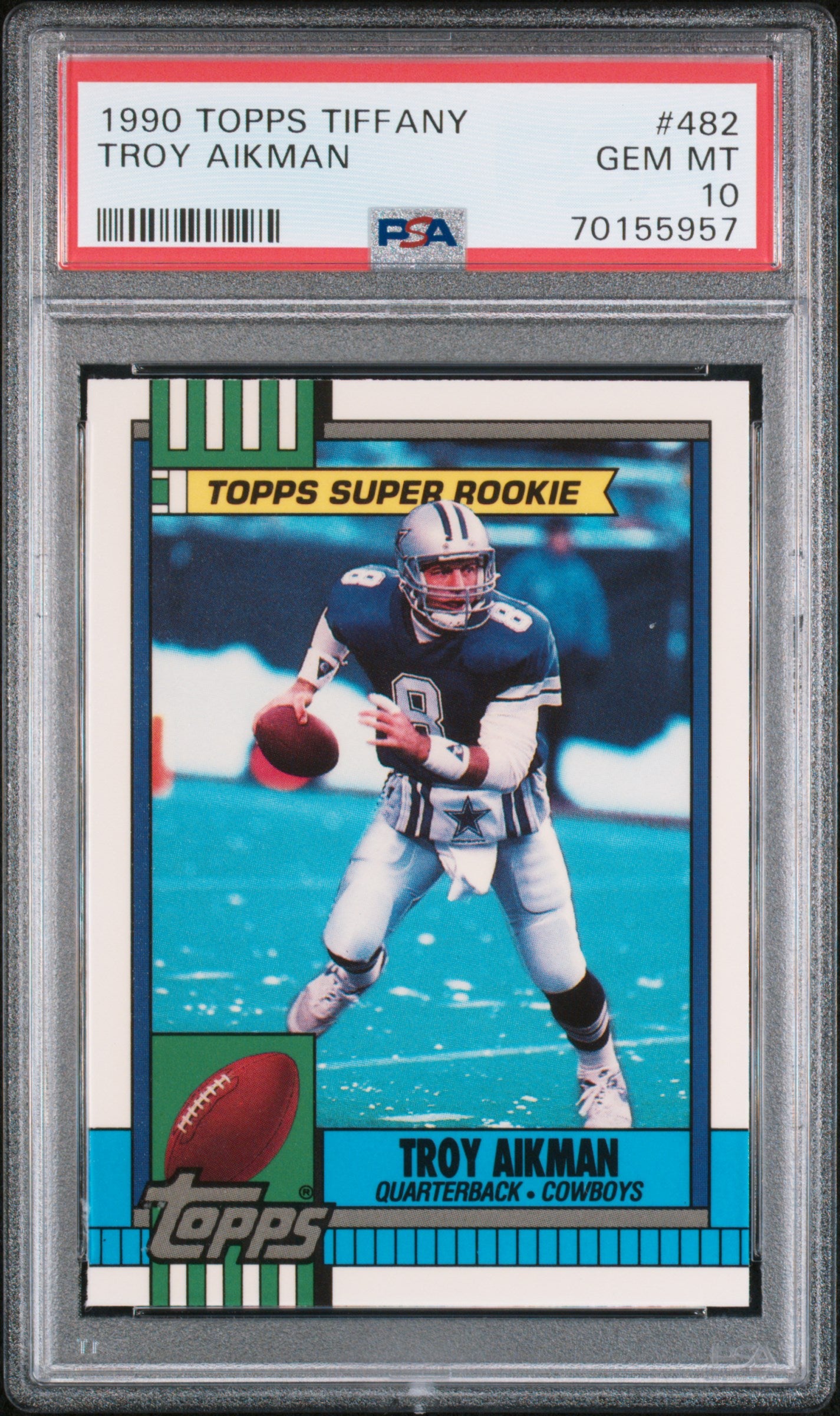 Troy Aikman 1990 Topps Tiffany #482 PSA 10 Gem Mint – Three Stars