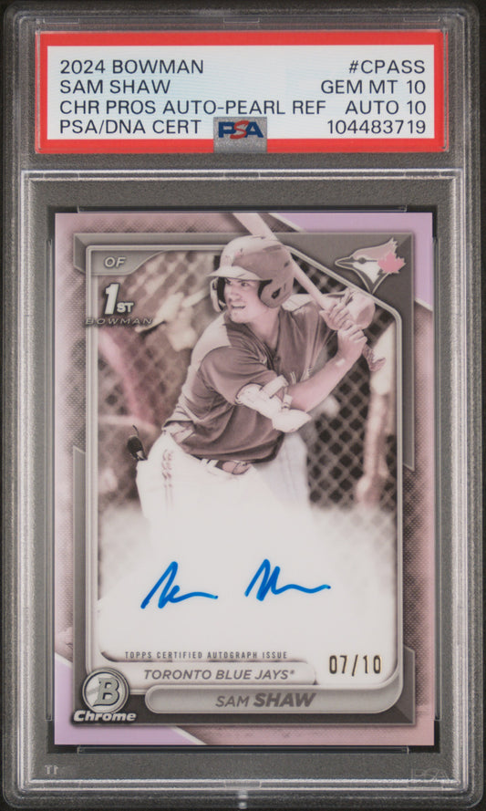 Sam Shaw 2024 Bowman Chrome Pearl Refractor Auto #7/10 PSA 10 Auto 10