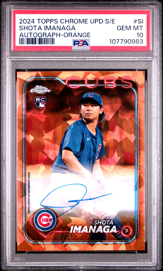 Shota Imanaga 2024 Topps Chrome Update Sapphire Orange Auto #20/25 PSA 10 Gem Mint