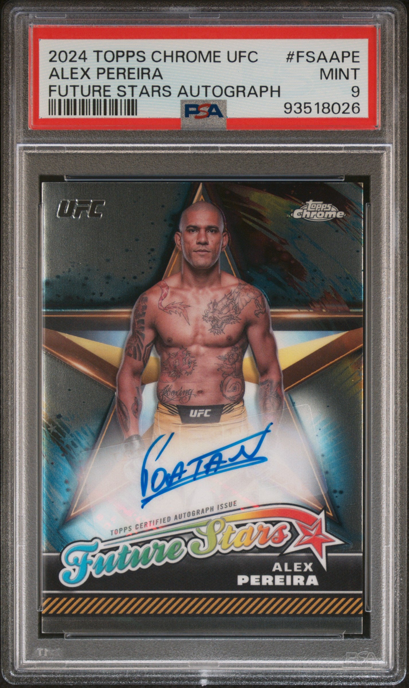Alex Pereira 2024 Topps Chrome UFC Future Stars Autograph PSA 9 Mint