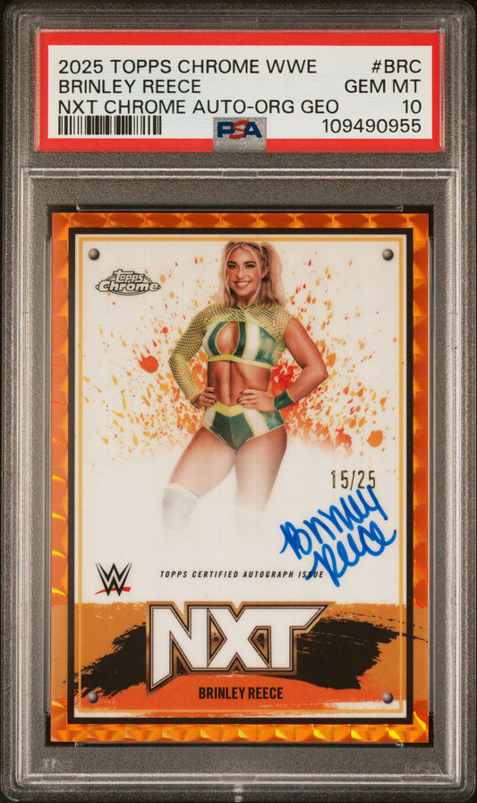 Brinley Reece 2025 Topps Chrome WWE Orange Geometric Auto #15/25 PSA 10 Gem Mint