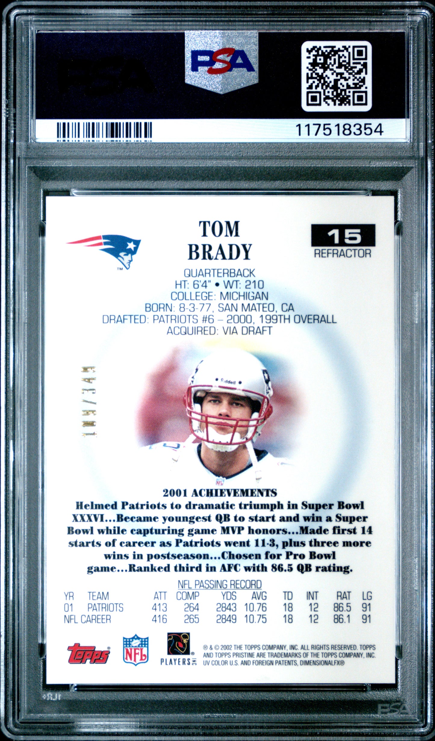Tom Brady 2002 Topps Pristine #15 Refractor #109/349 PSA 9 Mint