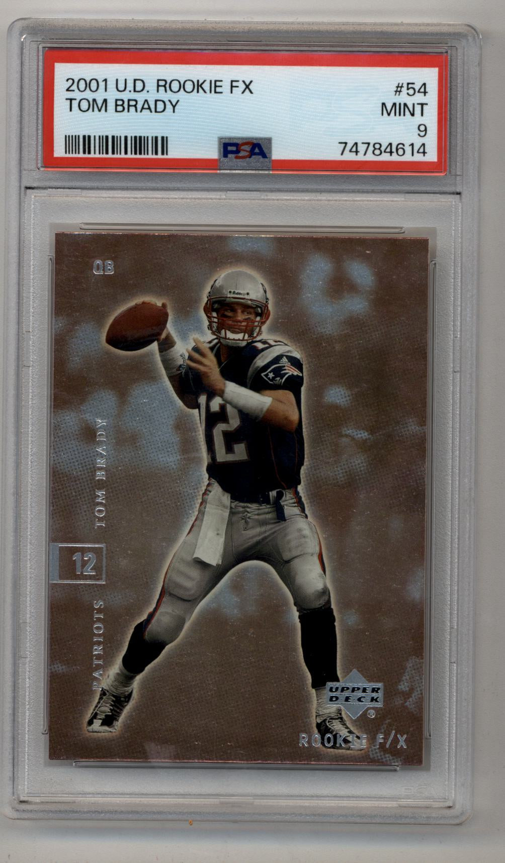 Tom Brady 2001 U.D Rookie FX #54 PSA 9 Mint