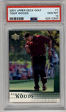 Tiger Woods 2001 Upper Deck #1 PSA 10 Gem Mint 2509