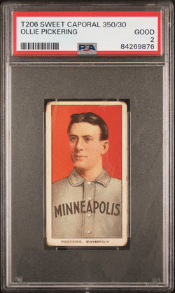 Ollie Pickering 1909-11 T206 Sweet Caporal 350/30 PSA 2 Good