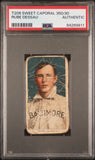 Rube Dessau 1909-11 T206 Sweet Caporal 350/30 PSA Authentic