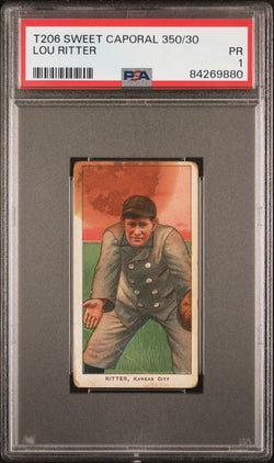 Lou Ritter 1909-11 T206 Sweet Caporal 350/30 PSA 1 Poor