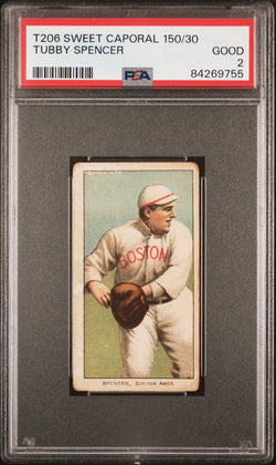 Tubby Spencer 1909-11 T206 Sweet Caporal 150/30 PSA 2 Good
