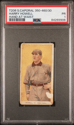 Harry Howell 1909-11 T206 Sweet Caporal 350-460/30 Hand At Waist PSA 1 Poor