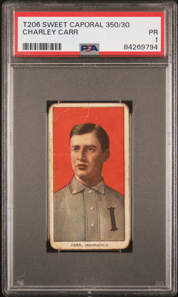 Charley Carr 1909-11 T206 Sweet Caporal 350/30 PSA 1 Poor