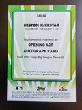 Heston Kjerstad 2024 Topps Big League Opening Act Orange Foil Auto #8/25