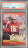 Joe Montana 1990 Pro Set #293 PSA 10 Gem Mint