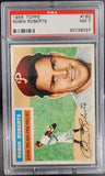 Robin Roberts 1956 Topps #180 PSA 7 Near Mint