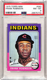 Frank Robinson 1975 Topps Mini #580 PSA 8 Nm-Mint
