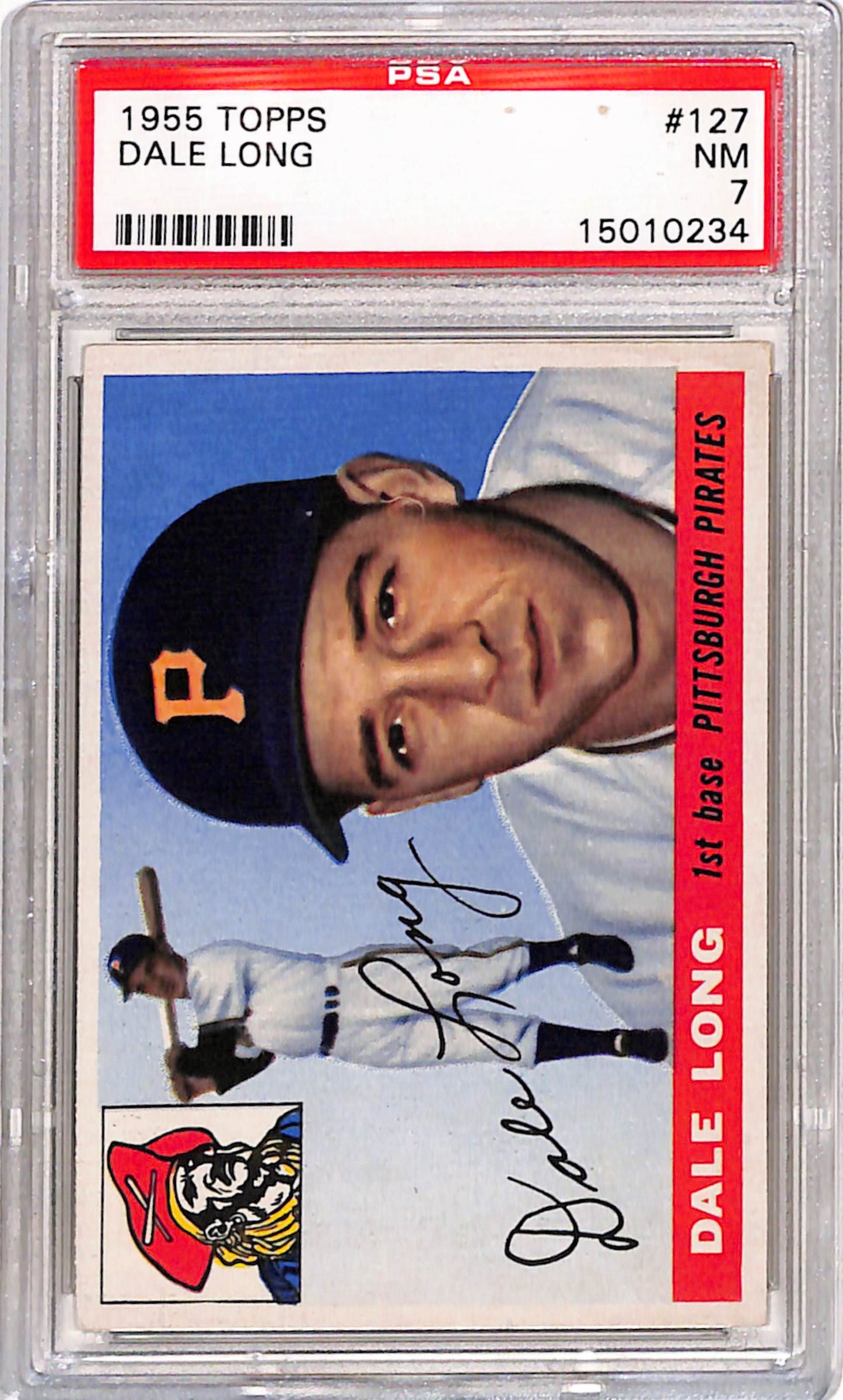 Dale Long 1955 Topps #127 PSA 7 Near Mint