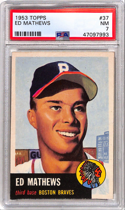 Ed Mathews 1953 Topps #37 PSA 7 Near Mint