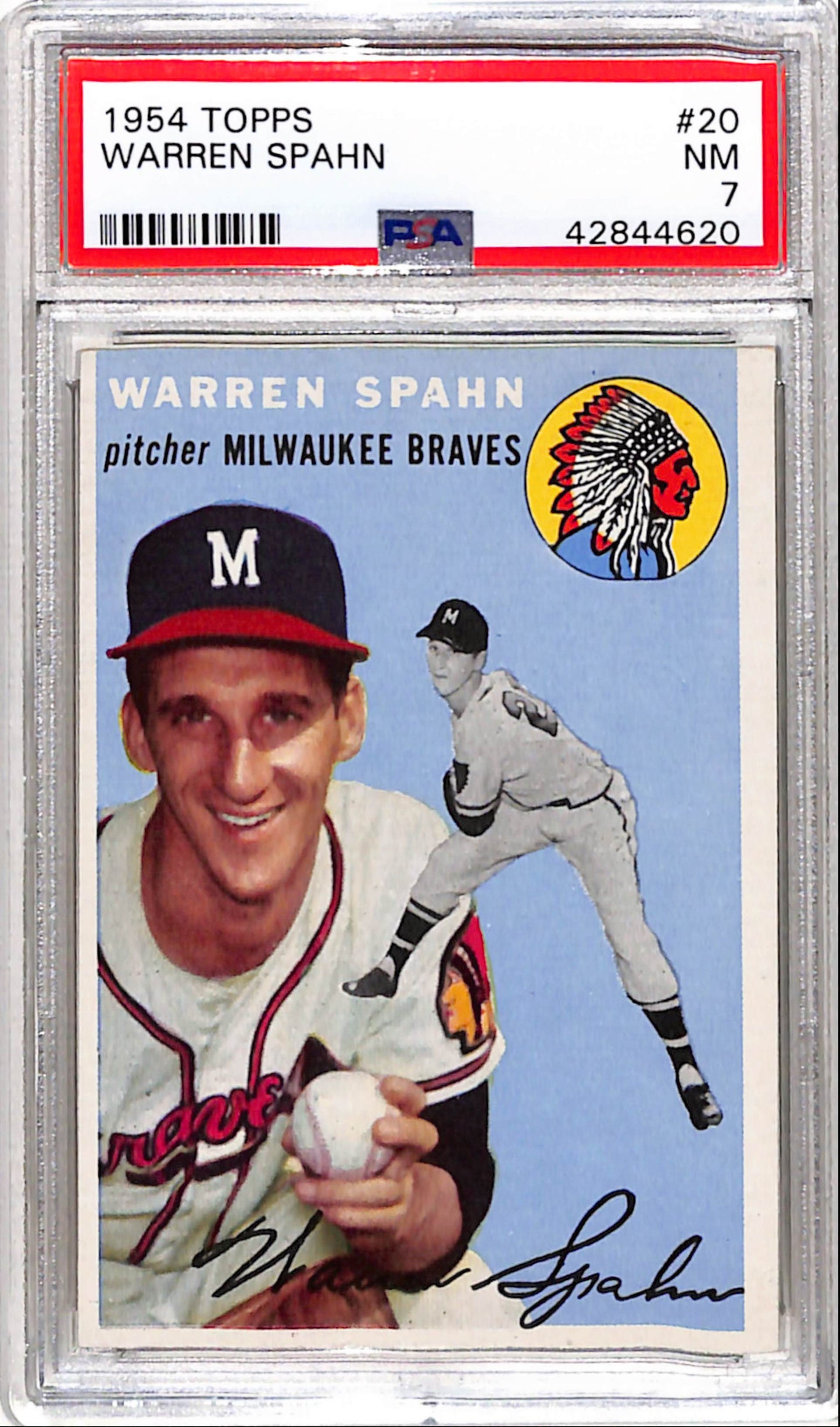 Warren Spahn 1954 Topps #20 PSA 7 Near Mint
