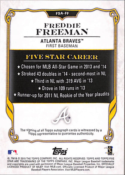 Freddie Freeman 2015 Topps Five Star Autograph