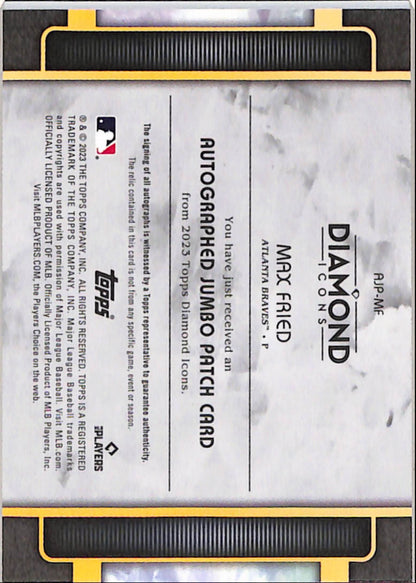 Max Fried 2023 Topps Diamond Icons Jumbo Patch Auto #6/25