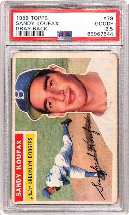 Sandy Koufax 1956 Topps #79 Gray Back PSA 2.5 Good+