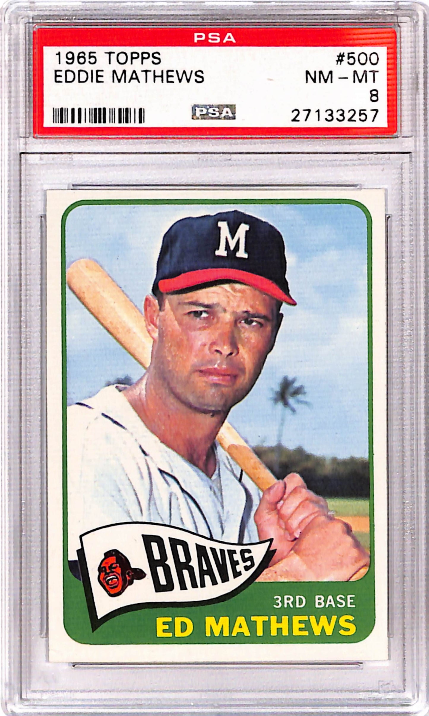 Eddie Mathews 1965 Topps #500 PSA 8 Nm-Mint
