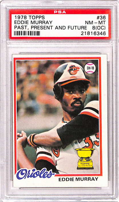 Eddie Murray 1978 Topps Rookie #36 PSA 8 (OC) Nm-Mint