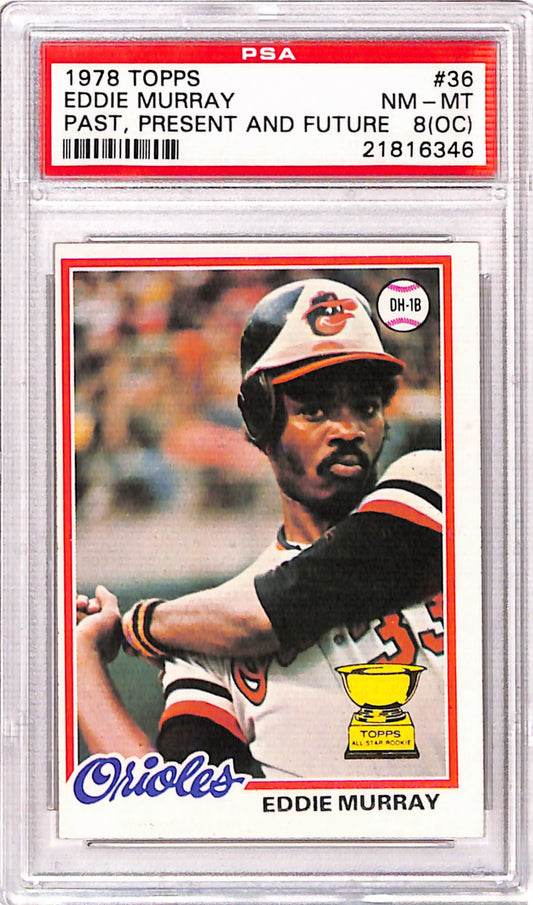 Eddie Murray 1978 Topps Rookie #36 PSA 8 (OC) Nm-Mint