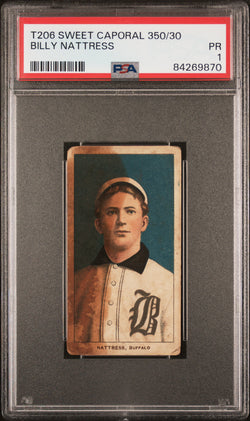 Billy Nattress 1909-11 T206 Sweet Caporal 350/30 PSA 1 Poor