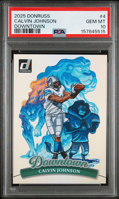 Calvin Johnson 2025 Donruss Downtown PSA 10 Gem Mint 5515
