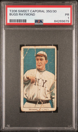 Bugs Raymond 1909-11 T206 Sweet Caporal 350/30 PSA 1 Poor