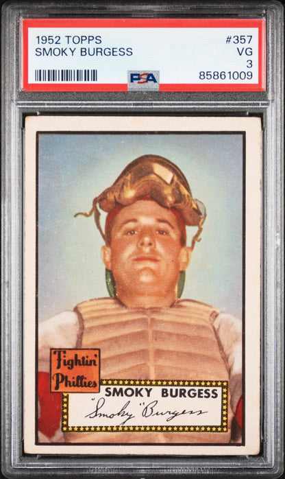 Smoky Burgess 1952 Topps #357 PSA 3 1009