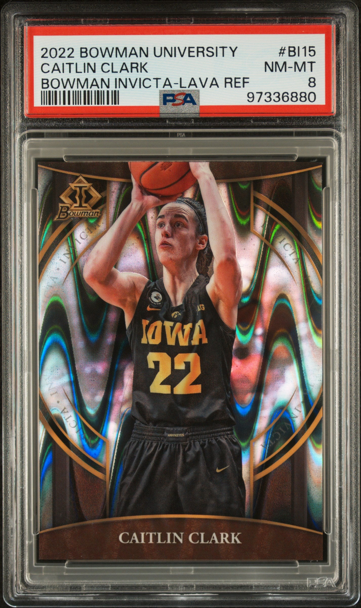 Caitlin Clark 2022 Bowman University #BI15 Invicta Lava Refactor #36/150 PSA 8 Nm-Mint