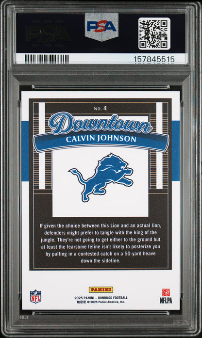 Calvin Johnson 2025 Donruss Downtown PSA 10 Gem Mint 5515