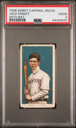 Jack Knight 1909-11 T206 Sweet Caporal 350/30 With Bat PSA 2 Good