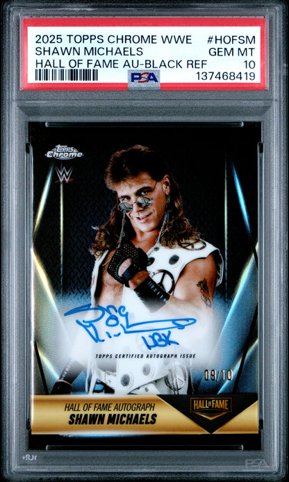 Shawn Michaels 2025 Topps Chrome WWE Hall of Game Black Refractor Auto #9/10 PSA 10 Gem Mint