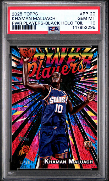 Khaman Maluach 2025 Topps Power Players Black Holofoil #3/10 PSA 10 Gem Mint
