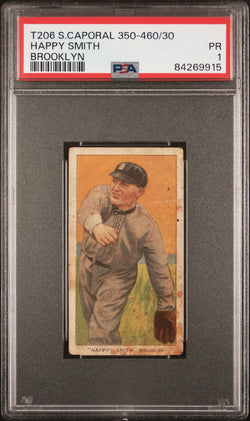 Happy Smith 1909-11 T206 Sweet Caporal 350-460/30 Brooklyn PSA 1 Poor