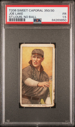 Joe Lake 1909-11 T206 Sweet Caporal 350/30 St.Louis, No Ball PSA 1.5 Fair